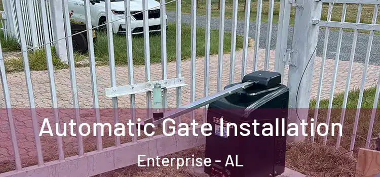 Automatic Gate Installation Enterprise - AL