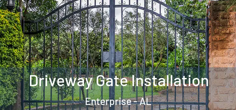  Driveway Gate Installation Enterprise - AL