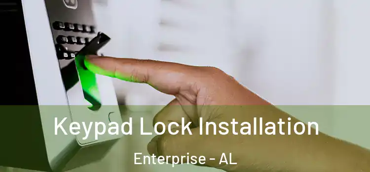  Keypad Lock Installation Enterprise - AL