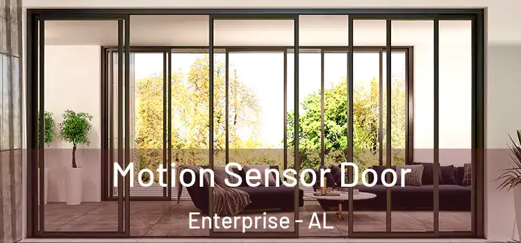 Motion Sensor Door Enterprise - AL