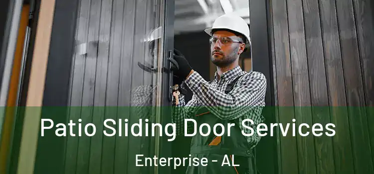  Patio Sliding Door Services Enterprise - AL