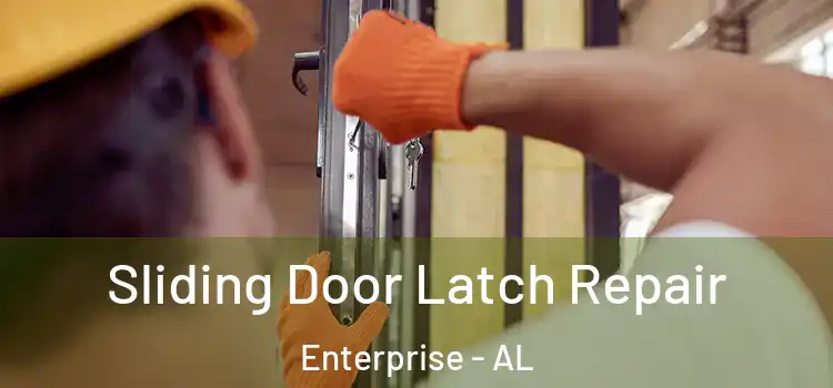  Sliding Door Latch Repair Enterprise - AL