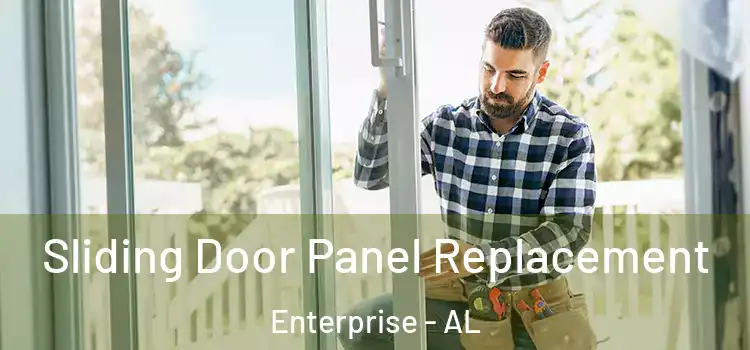  Sliding Door Panel Replacement Enterprise - AL